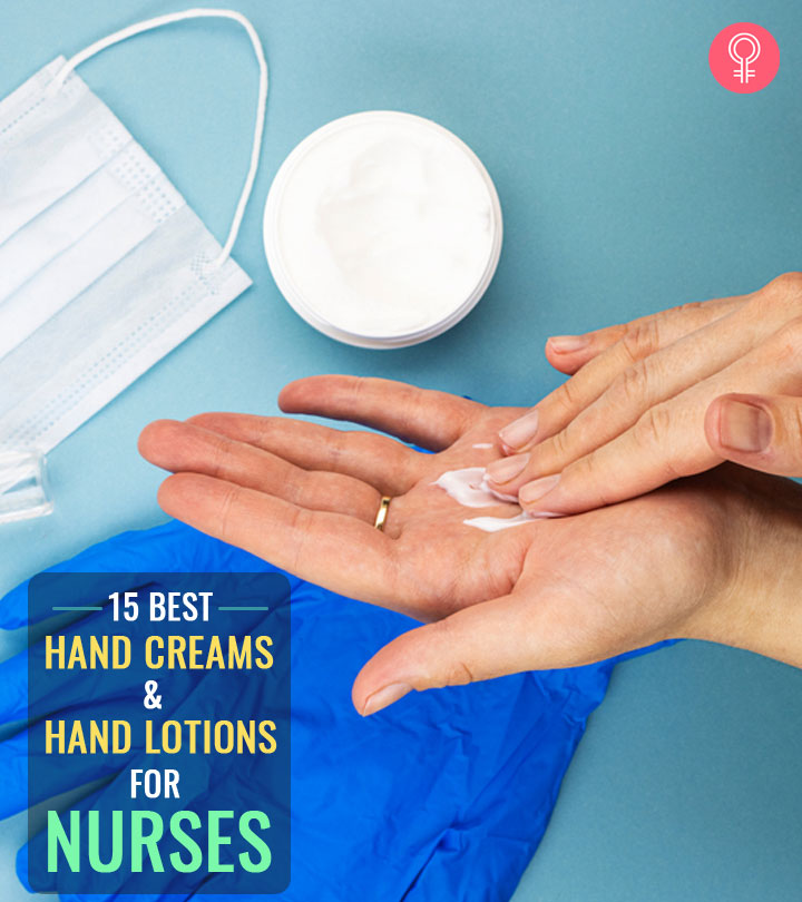 15 Best Hand Creams And Lotions For Nurses – 2023