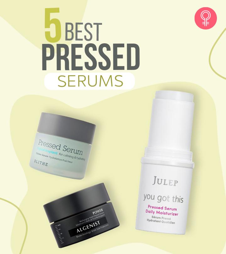 5 Best Pressed Serums Of 2024