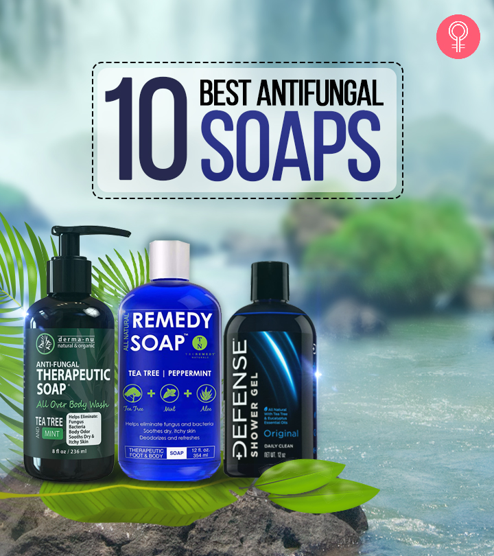 10 Best Antifungal Soaps To Buy Online In 2024, Dermatologist-Approved