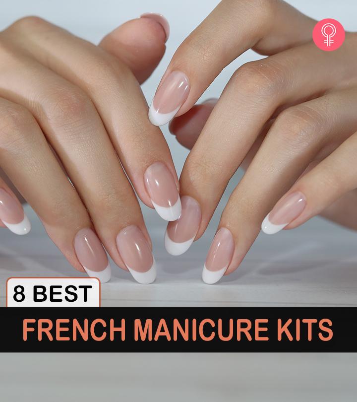 The 8 Best French Manicure Kits – 2023 Update