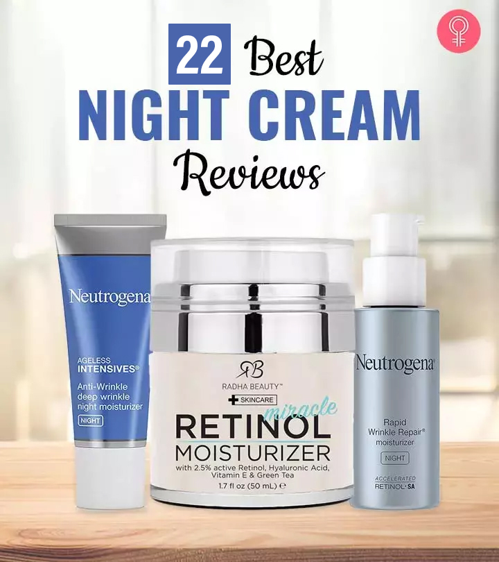 22 Best Night Creams To Improve The Skin's Collagen Levels