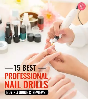 15 Best Professional Nail Drills To Buy In 2024 + Buying Guide