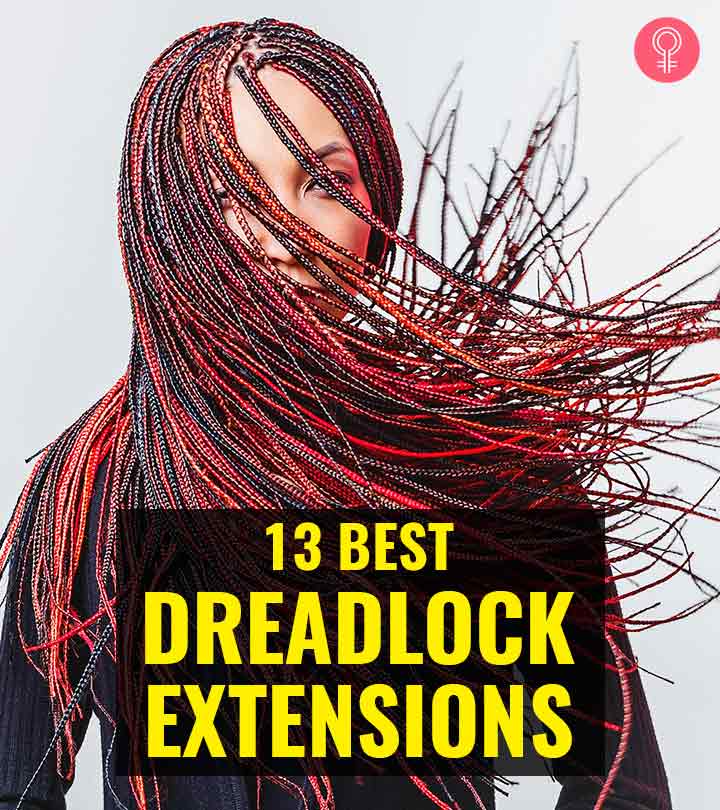 13 Best Dreadlock Extensions Of 2023