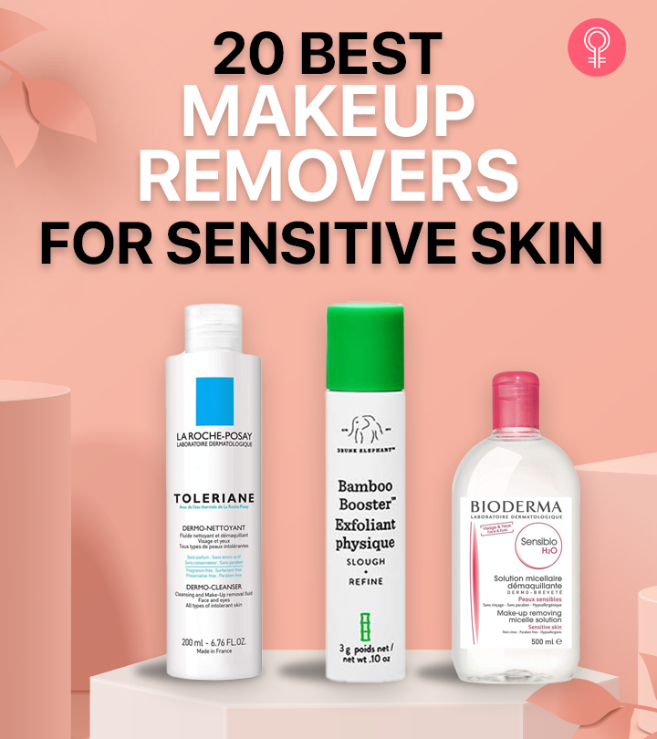 20 Best Makeup Artist-Approved Makeup Remover For Sensitive Skin (2024)