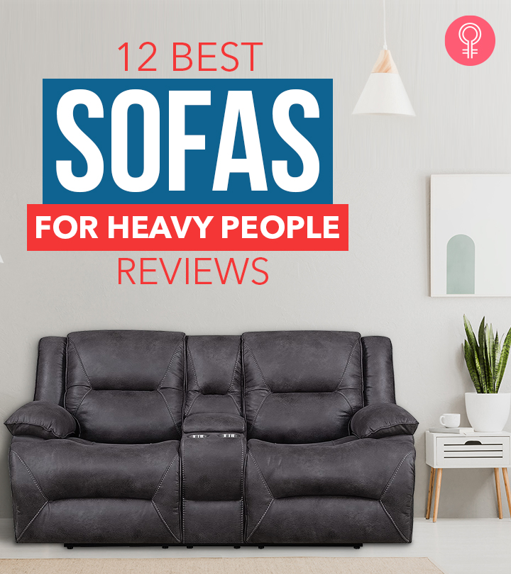 12 Best Sofas For Heavy People That Are Comfy & Durable – 2024