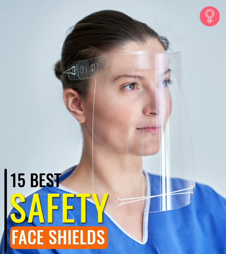 15 Best Face Shields For Extra Protection While Traveling