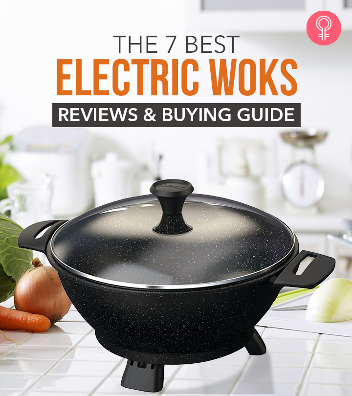 The 7 Best Electric Woks Of 2023