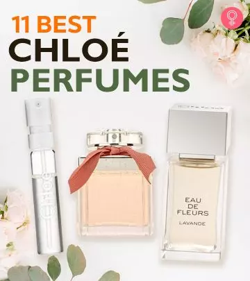 11 Best Chloé Perfumes With Exciting Floral Fragrances