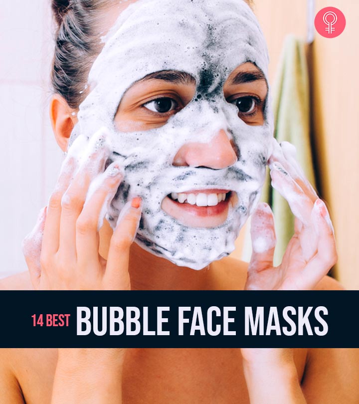 The 14 Best Bubble Face Masks Of 2024,  As Per Esthetician