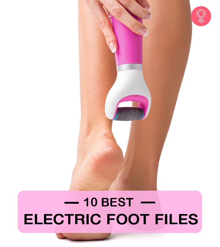 10 Best Electric Foot Files For Smooth Feet