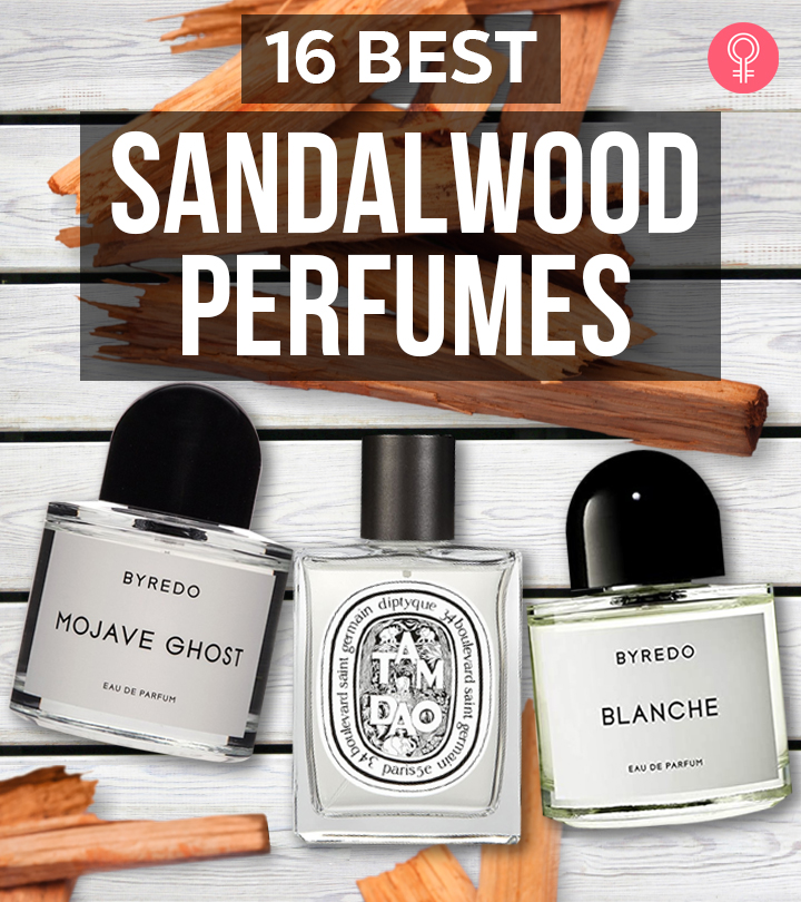 16 Best Sandalwood Perfumes Of All Time For Women
