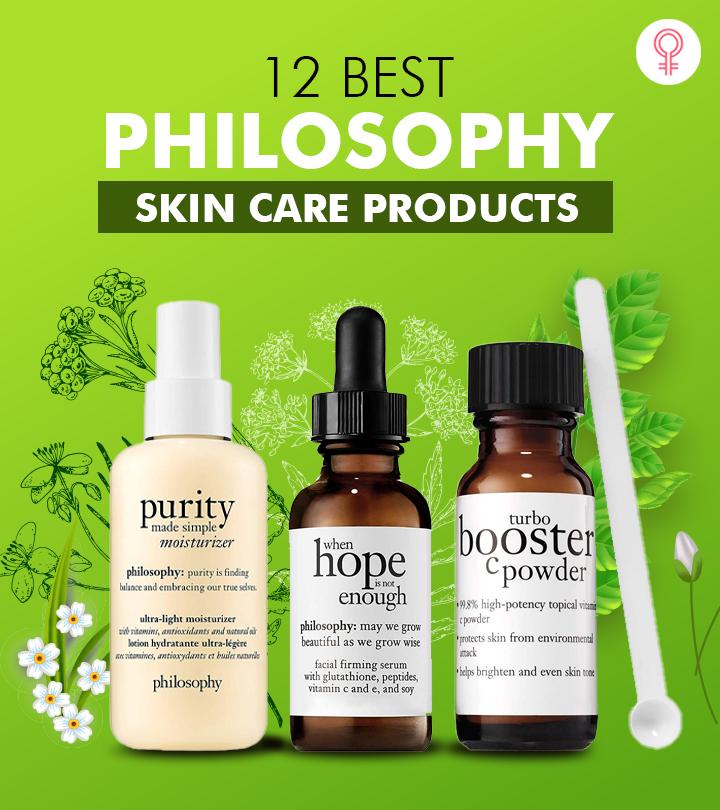12 Best philosophy Skin Care Products You Seriously Need To Own
