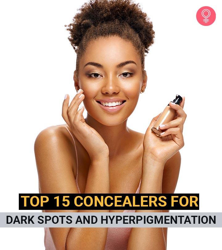 Ud Vild Uoverensstemmelse 15 Best Concealers For Dark Spots That Banishing Their Appearance