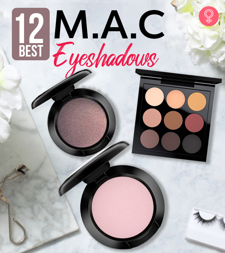 12 Best M.A.C Eyeshadows Of 2023