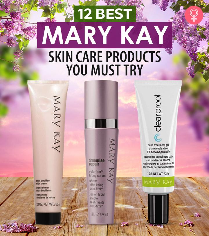 12 Best MARY KAY Skin Care Products 2025, As Per Esthetician