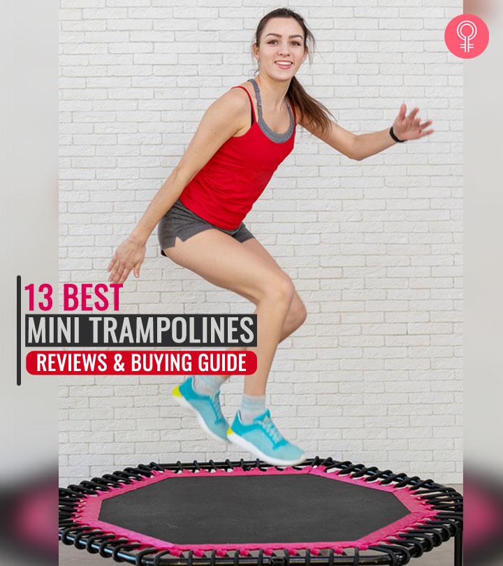 13 Best Mini Trampolines In 2024 With Buying Guide, Expert-Approved