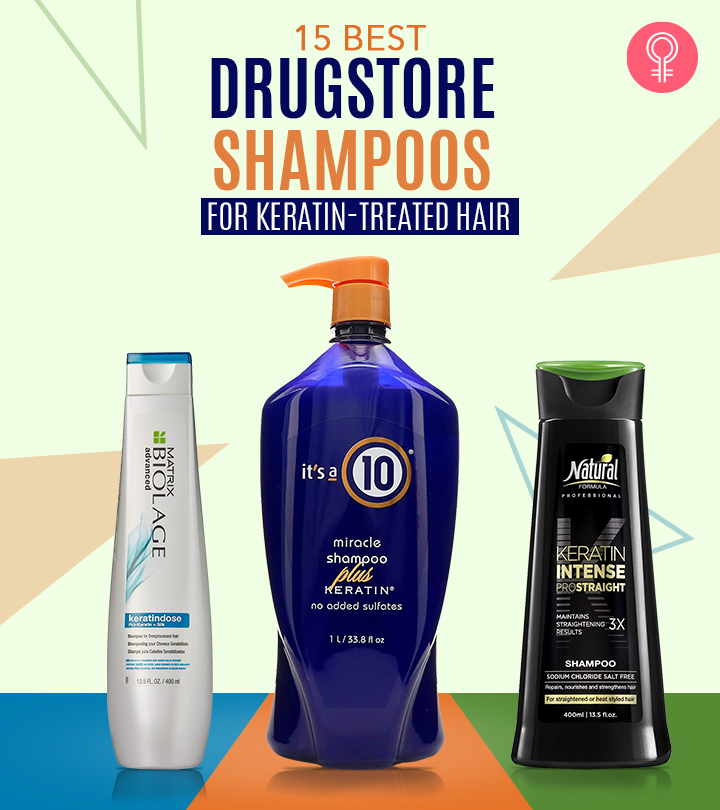 15 Best Drugstore Shampoos For Keratin-Treated Hair, As Per A Cosmetologist
