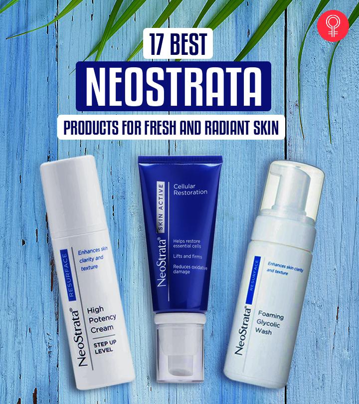 17 Best NEOSTRATA Products For Fresh & Radiant Skin, As Per An Expert: 2024