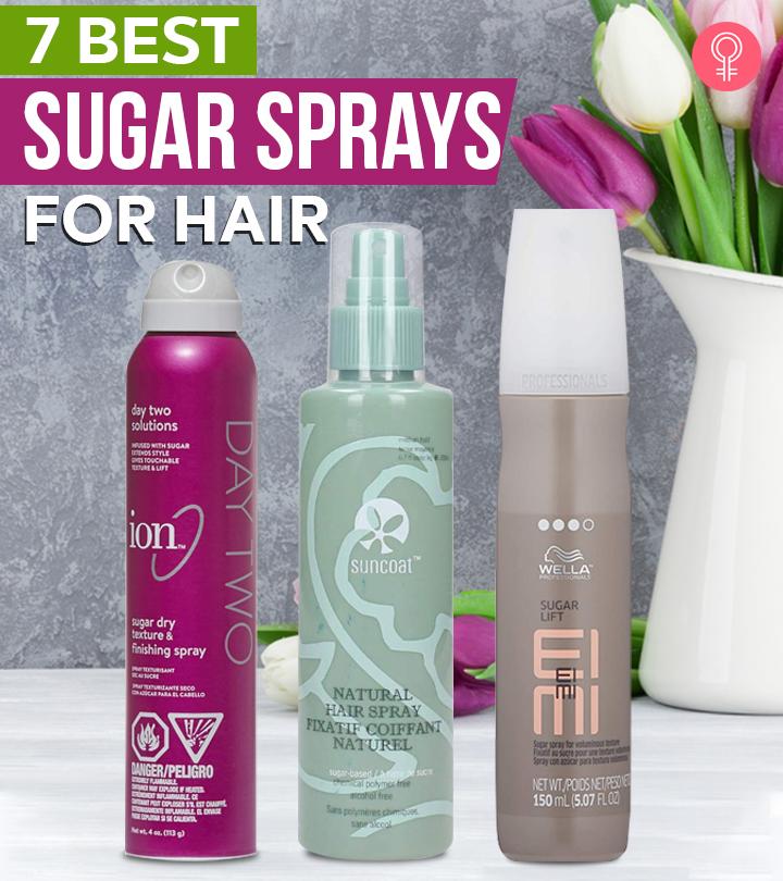 7 Best Sugar Sprays For Hair (2024), According To A Hairstylist