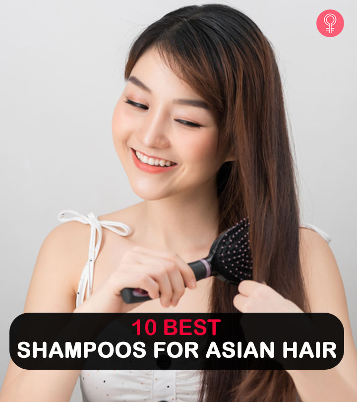 10 Best Shampoos For Every Asian Hair Type To Try In 2023