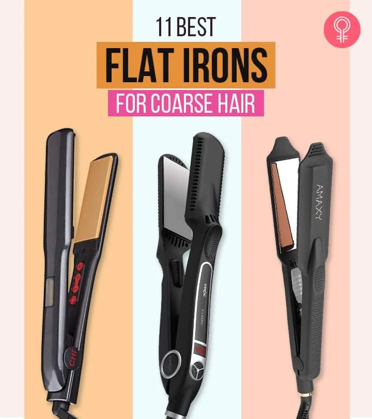 11 Best Flat Irons For Coarse Hair For Sleek, Frizz-Free Styling