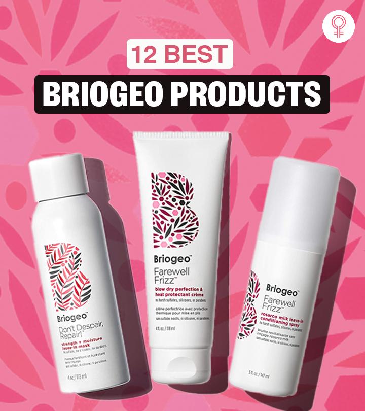 The 12 Best Briogeo Products You Must Try Out In 2023