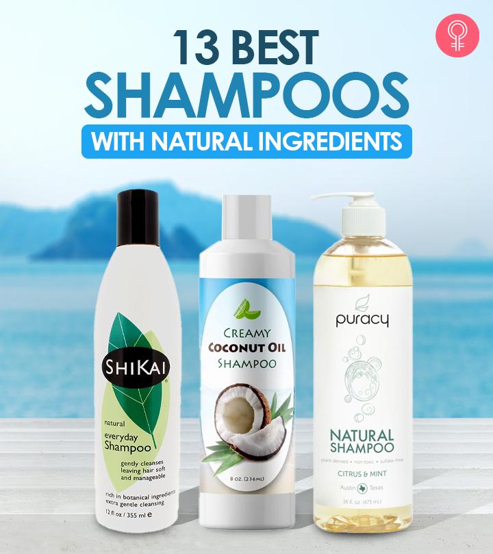 The 13 Best Natural Shampoos Suitable For Most Hair Types – 2024