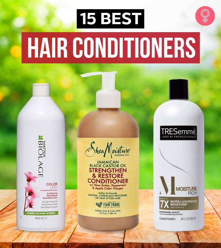 15 Best Conditioners To Maintain Healthy Hair, A Cosmetologist’s Picks