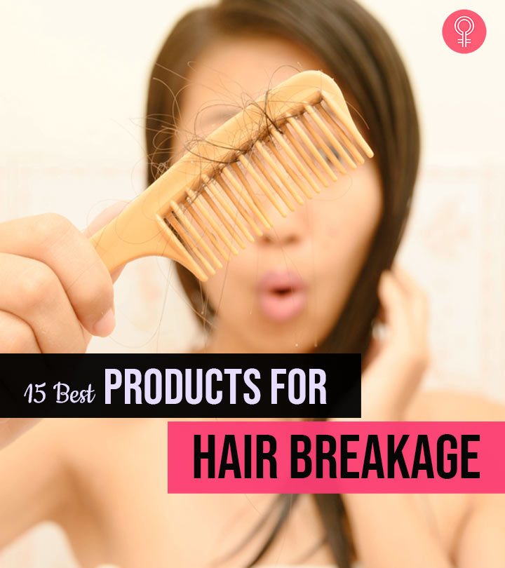 15 Best Products For Hair Breakage