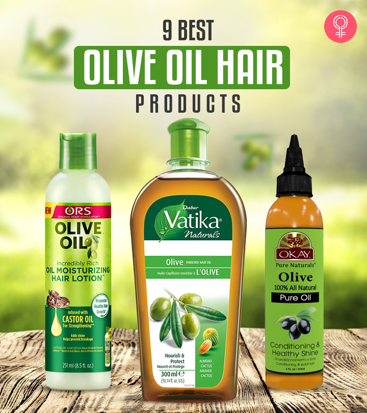 9 Best Olive Oil Hair Products Of 2023
