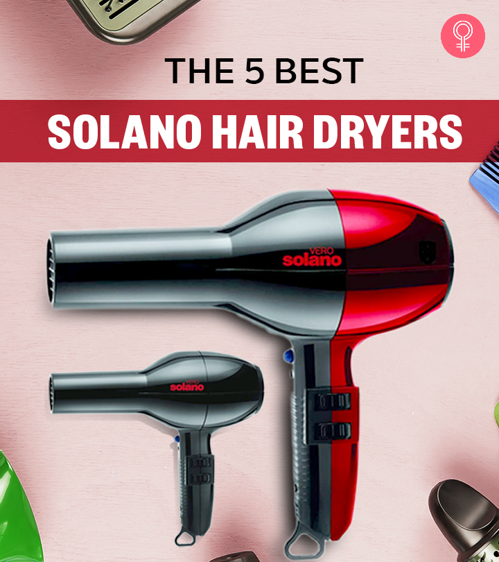 5 Bestselling Solano Hair Dryers