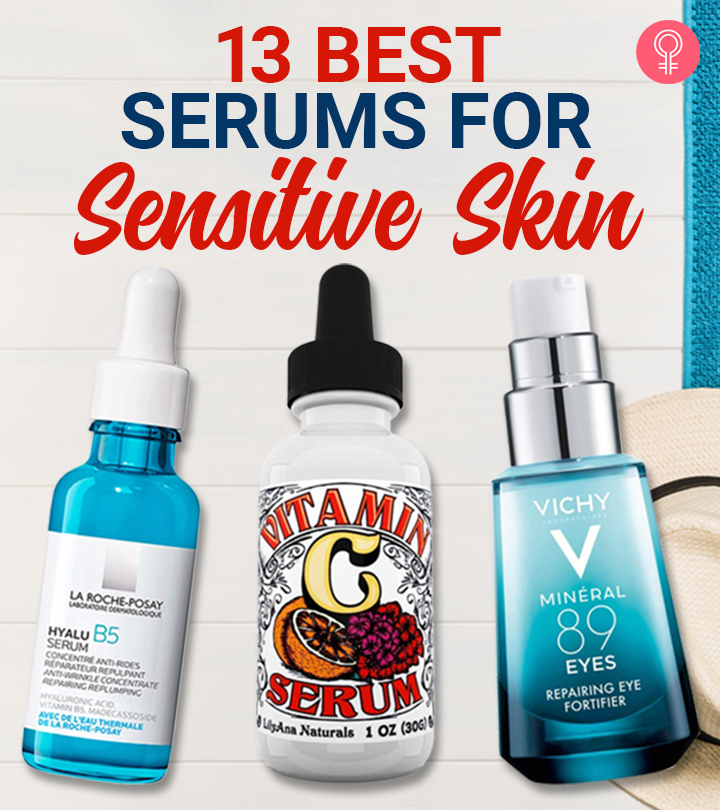 13 Best Serums For Sensitive Skin Recommended By An Esthetician – 2024
