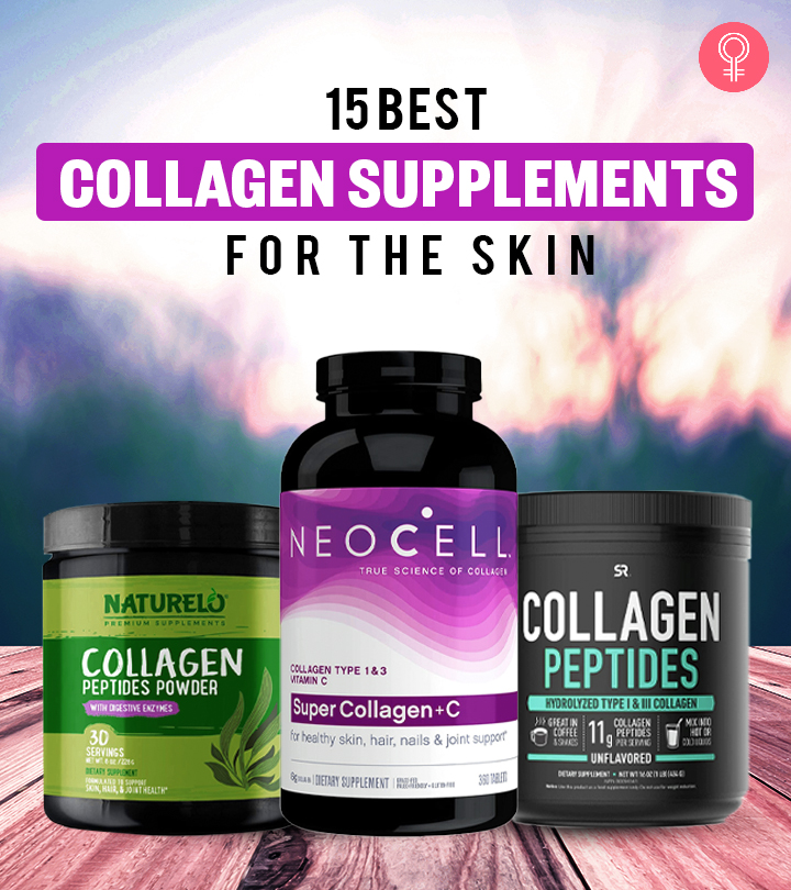 15 Best Collagen Supplements For Skin To Look Healthy And Young