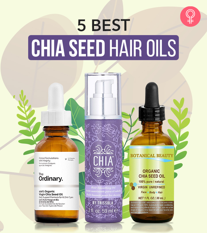 5 Best Hairstylist-Approved Chia Seed Hair Oils Of 2023