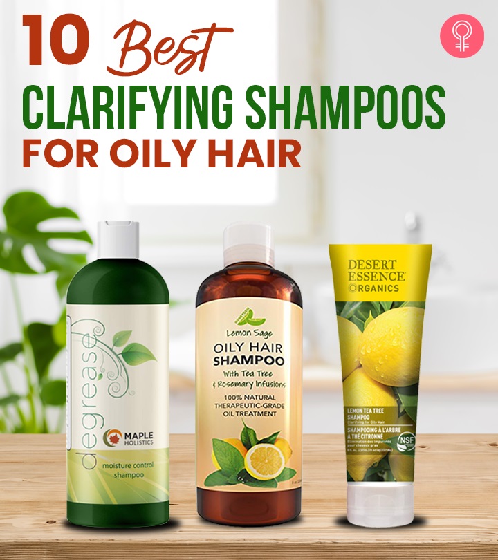 10 Best Clarifying Shampoos For Oily Hair That You Can Try In 2023