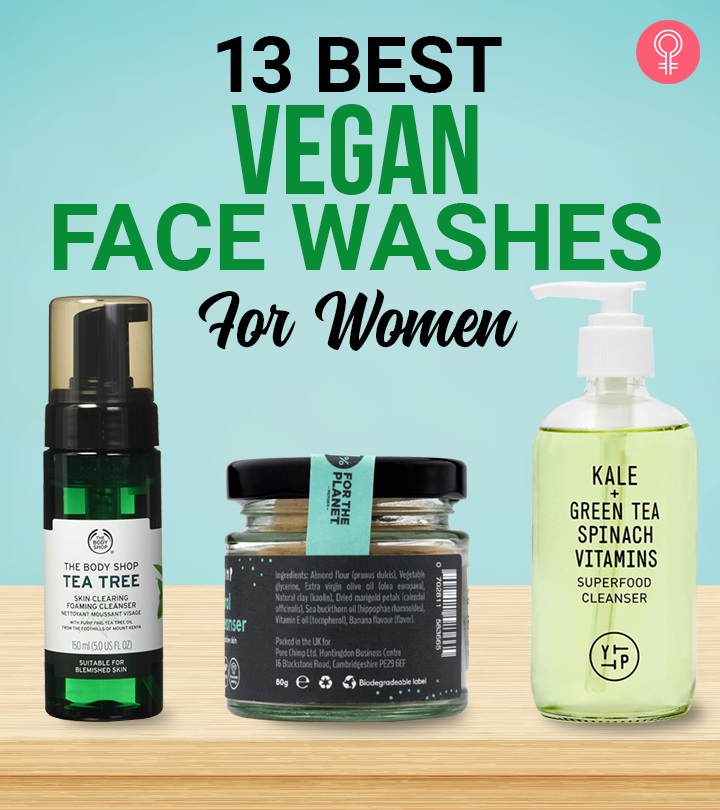 13 Best Non-Toxic Vegan Face Washes For Every Skin Type