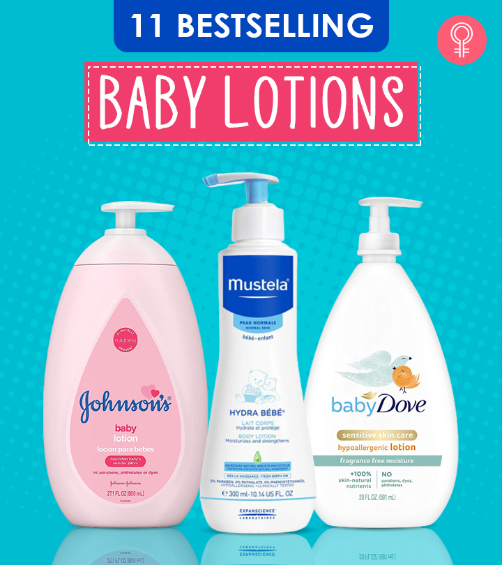 11 Best Baby Lotions To Keep Your Baby’s Skin Smooth And Radiant