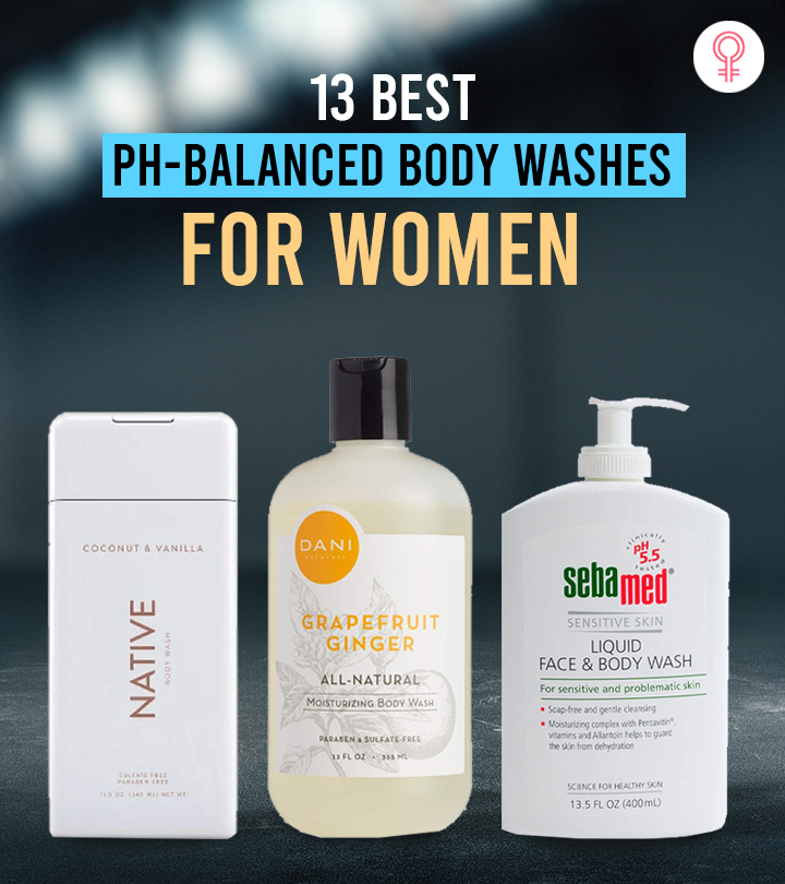 13 Best pH-Balanced Body Washes For Women