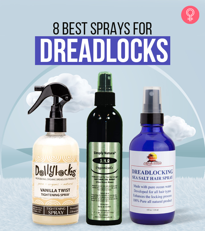 8 Best Sprays For Dreadlocks To Keep Them Healthy - 2023