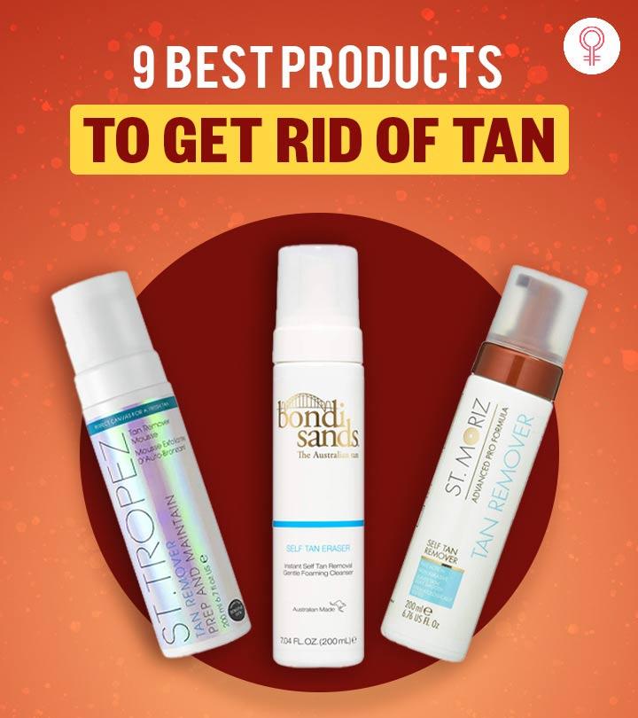 9 Best Products To Get Rid Of Tan For Women