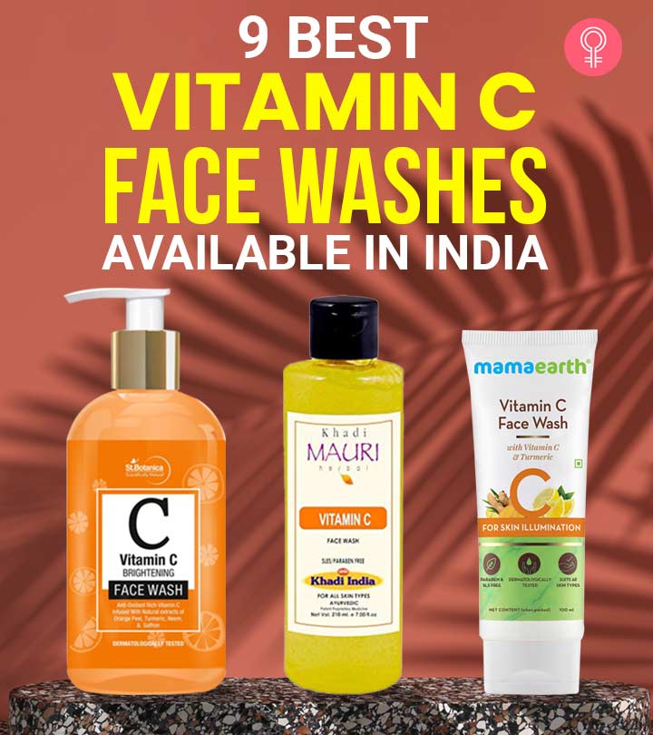 9 Best Vitamin C Face Washes Available In India