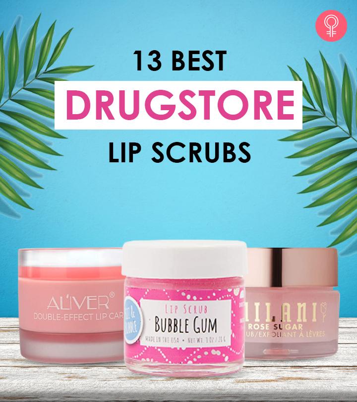 13 Best Drugstore Lip Scrubs Of 2024, Approved By An Esthetician