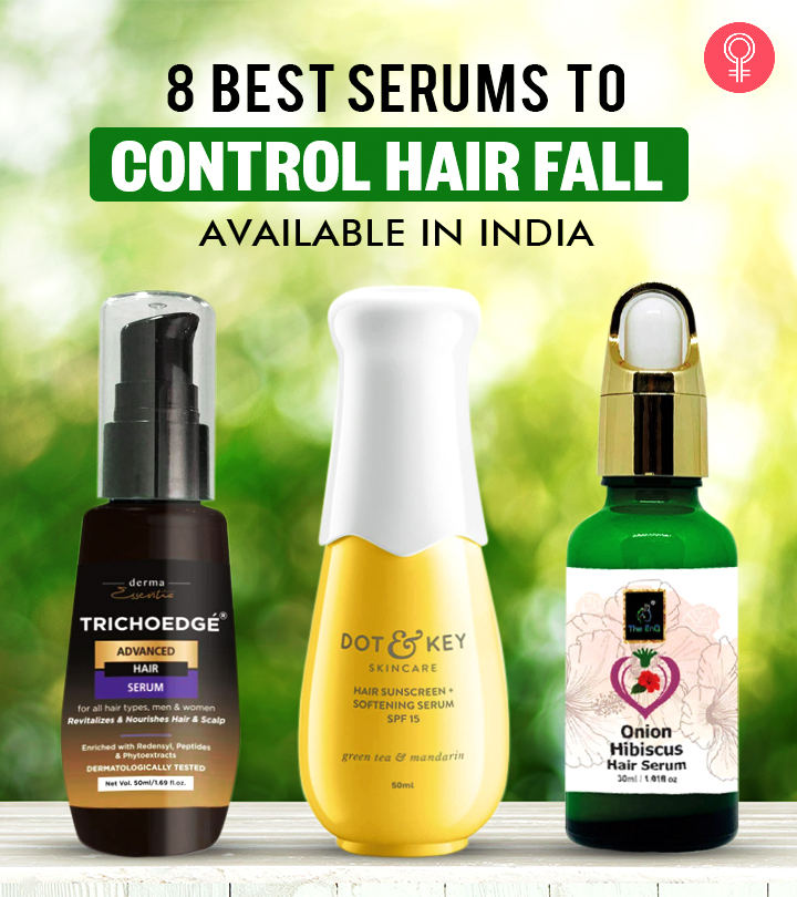 8 Best Serums To Control Hair Fall Available In India