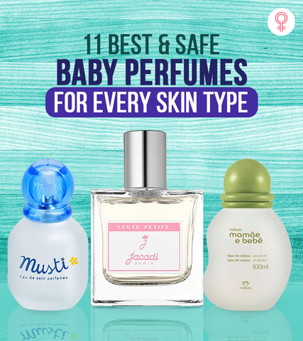 11 Best & Safe Baby Perfumes For Every Skin Type, Makeup Expert-Approved