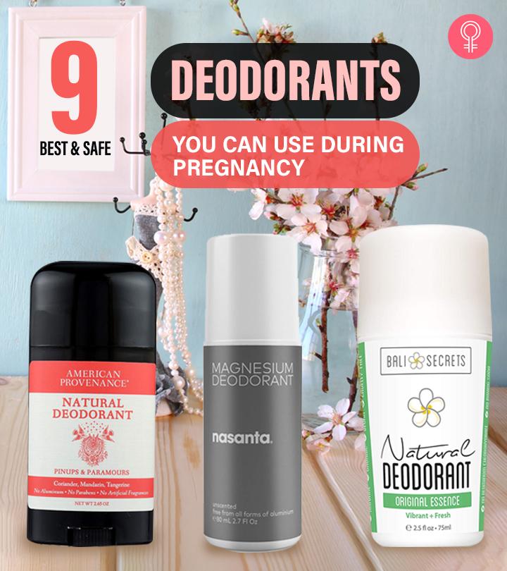 9 Best PregnancySafe Deodorants On The Market 2023