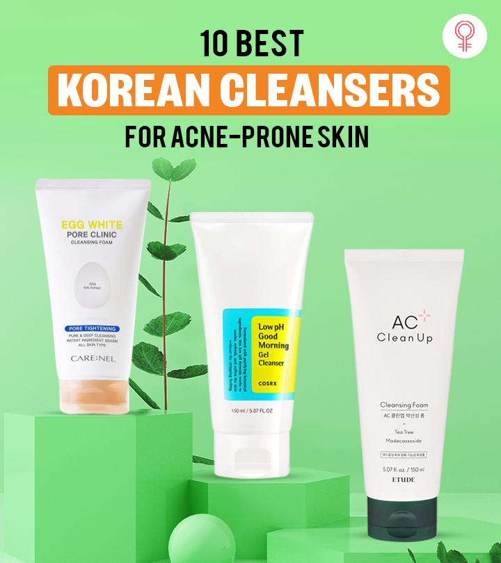 10 Best Korean Cleansers For Acne-Prone Skin (2024), As Per A Dermatologist