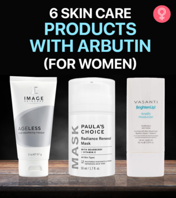 6 Best Arbutin Skin Care Products For Women (2023), As Per A Makeup Artist
