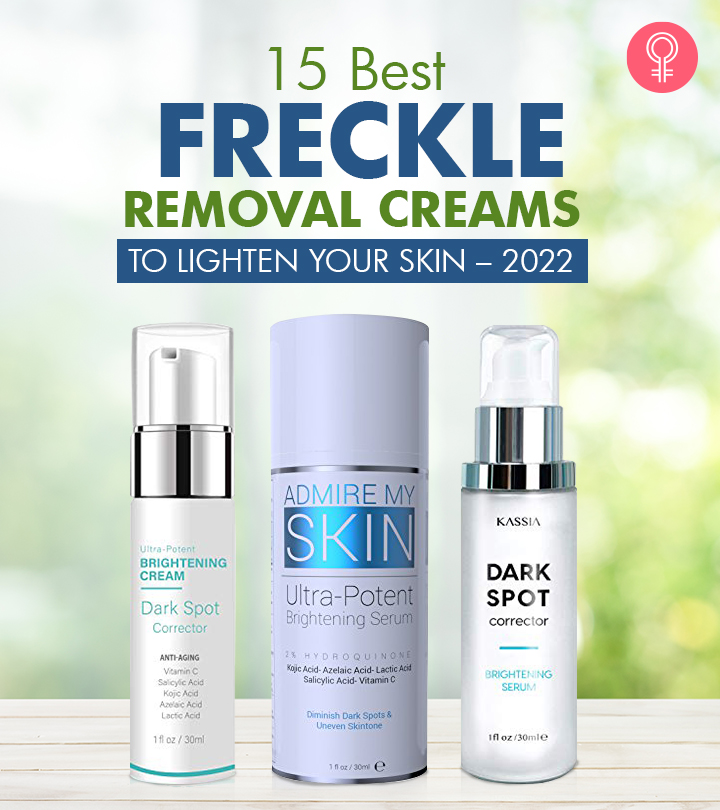 15 Best Freckle Removal Creams To Lighten Your Skin – 2023