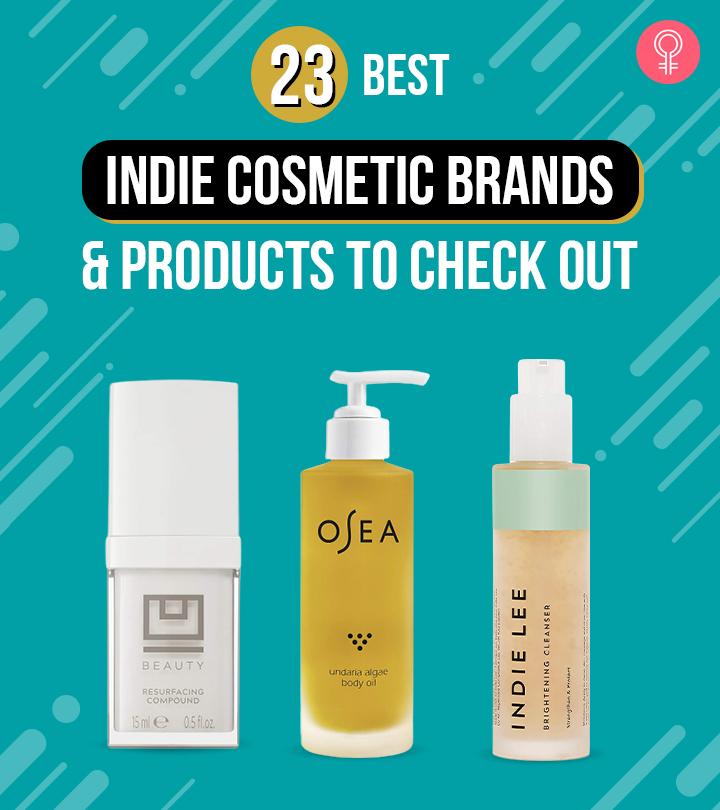 23 Best Indie Cosmetic Brands For Skin Care And Makeup