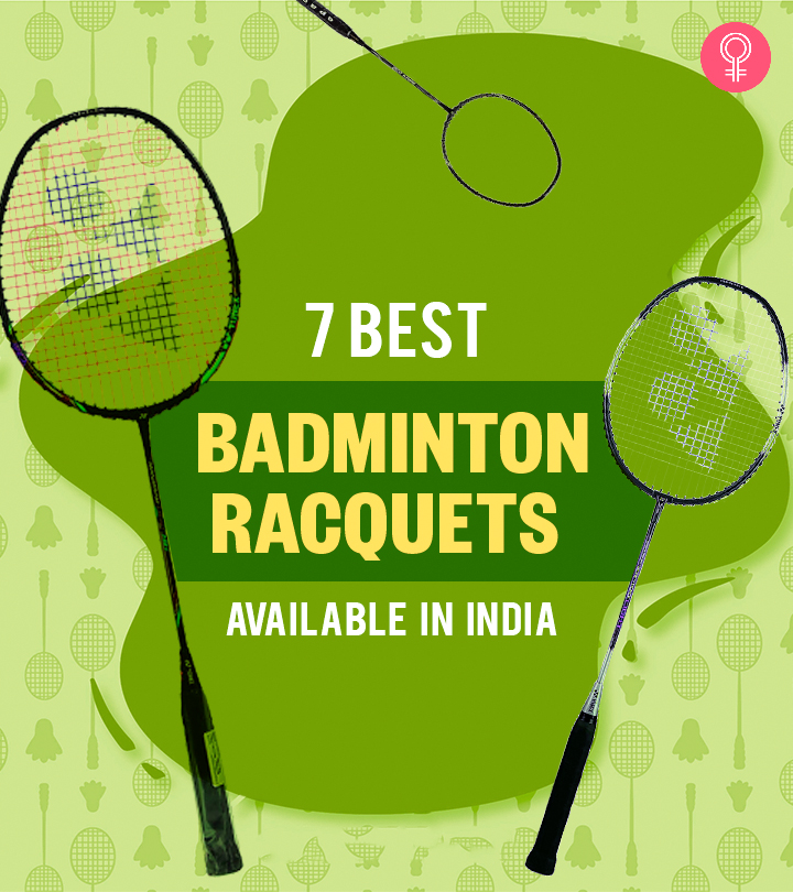 7 Best Badminton Racquets Available In India